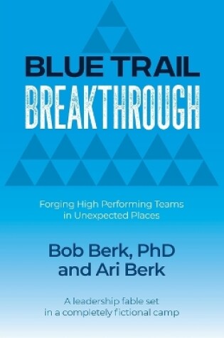 Cover of Blue Trail Breakthrough