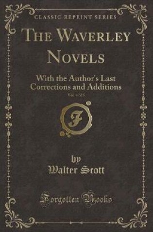 Cover of The Waverley Novels, Vol. 4 of 5