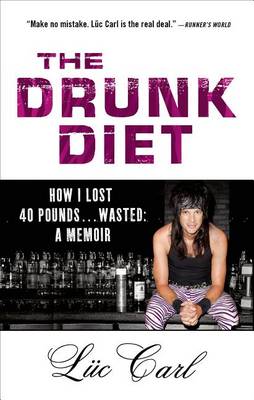 Book cover for The Drunk Diet