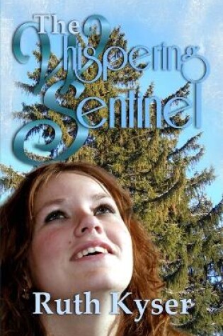 Cover of The Whispering Sentinel