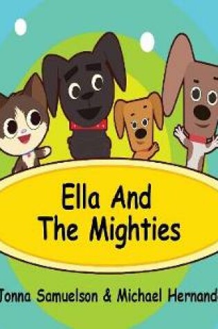 Cover of Ella and The Mighties