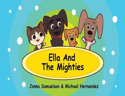 Book cover for Ella and The Mighties