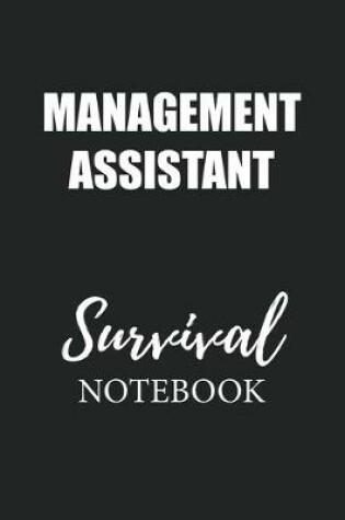 Cover of Management Assistant Survival Notebook