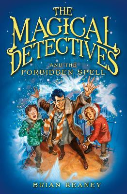 Cover of The Magical Detectives and the Forbidden Spell