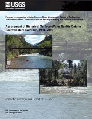 Book cover for Assessment of Historical Surface-Water Quality Data in Southwestern Colorado, 1990?2005