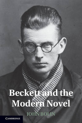 Book cover for Beckett and the Modern Novel