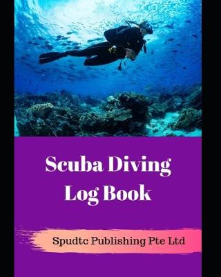 Book cover for Scuba Diving Log Book