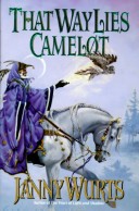 Book cover for That Way Lies Camelot
