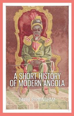 Book cover for A Short History of Modern Angola