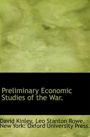 Cover of Preliminary Economic Studies of the War.