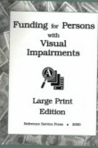 Cover of Funding for Persons with Visual Impairments, 2000-2002