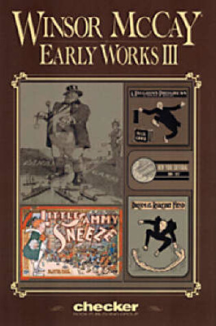 Cover of Winsor Mccay: Early Works Vol. 3