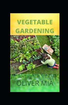 Book cover for Vegetable Gardening