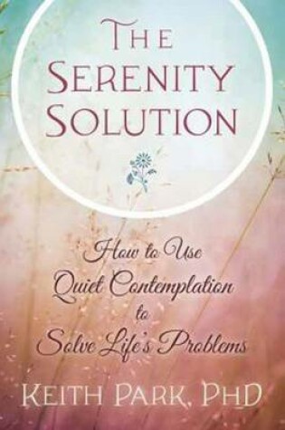 Cover of The Serenity Solution