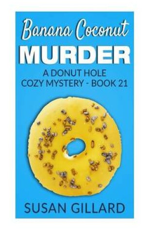 Cover of Banana Coconut Murder