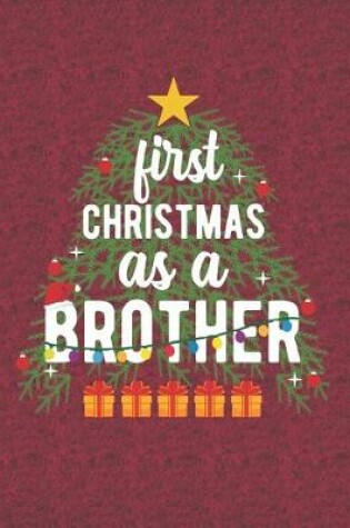 Cover of First Christmas As A Brother