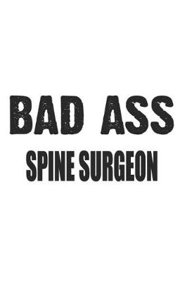 Book cover for Bad Ass Spine Surgeon