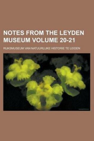 Cover of Notes from the Leyden Museum Volume 20-21