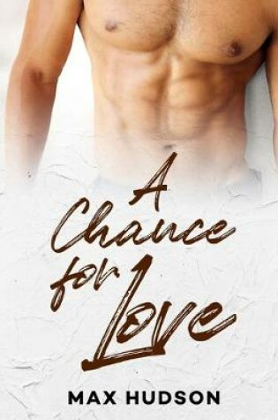 Cover of A Chance for Love