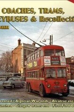 Cover of Buses Coaches, Trolleybuses & Recollections 1962