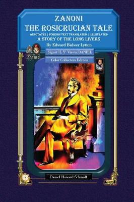 Book cover for Zanoni the Rosicrucian Tale a Story of the Long Livers - Softbound Color Collector's Edition