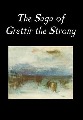 Book cover for The Saga of Grettir the Strong