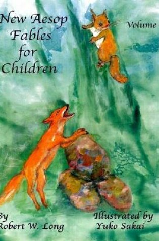 Cover of New Aesop Fables for Children: Volume I