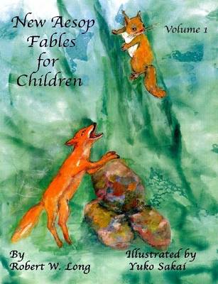 Book cover for New Aesop Fables for Children: Volume I