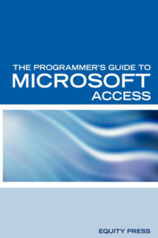 Cover of The Programmer's Guide to Microsoft Access