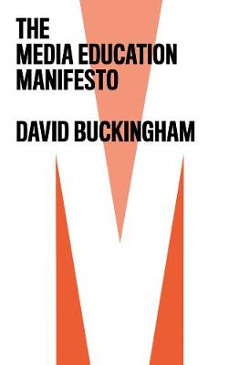 Book cover for The Media Education Manifesto