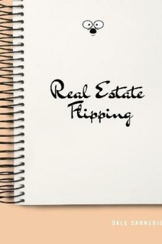 Cover of Real Estate Flipping