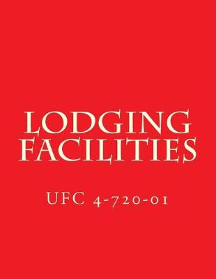 Book cover for Lodging Facilities Ufc 4-720-01