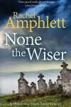Book cover for None the Wiser