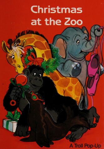 Cover of Christmas at the Zoo