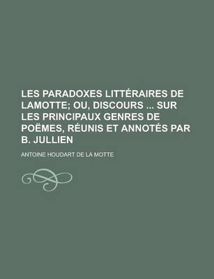 Book cover for Les Paradoxes Litteraires de Lamotte