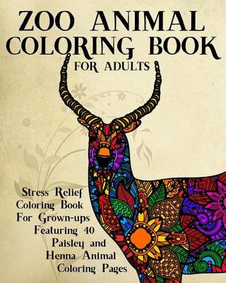 Cover of Zoo Animal Coloring Book For Adults