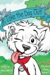 Book cover for Take the Dog Out!