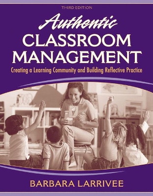 Book cover for Authentic Classroom Management