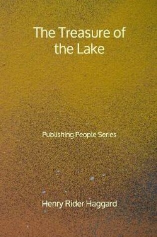 Cover of The Treasure of the Lake - Publishing People Series