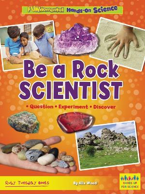 Book cover for Be a Rock Scientist