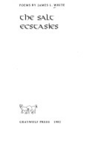 Cover of The Salt Ecstasies