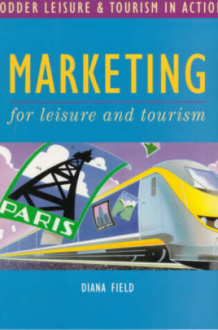 Cover of Marketing for Leisure and Tourism