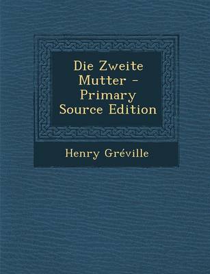 Book cover for Die Zweite Mutter