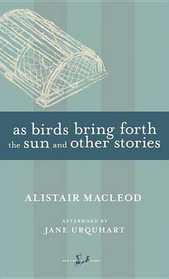 Book cover for As Birds Bring Forth the Sun and Other Stories