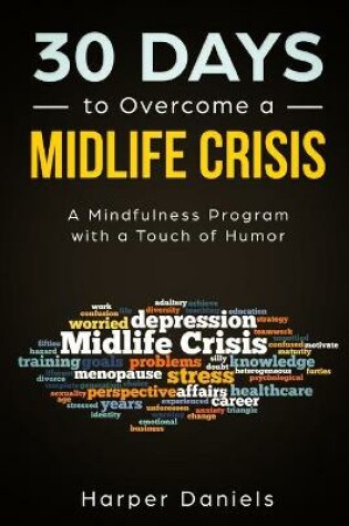 Cover of 30 Days to Overcome a Midlife Crisis