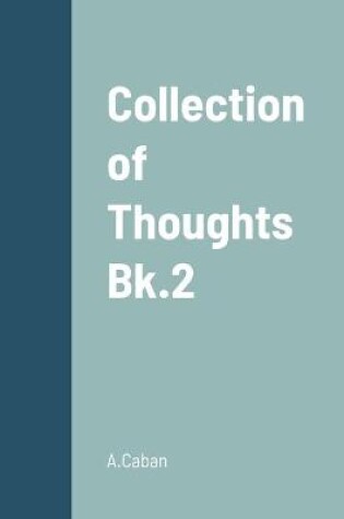 Cover of Collection of Thoughts - Bk.2