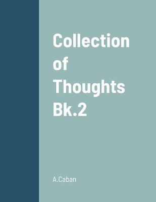 Book cover for Collection of Thoughts - Bk.2