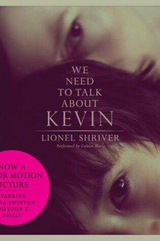 Cover of We Need to Talk About Kevin Movie Tie-in