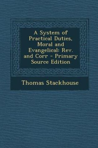 Cover of A System of Practical Duties, Moral and Evangelical