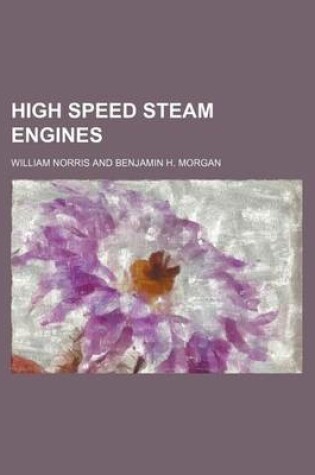 Cover of High Speed Steam Engines